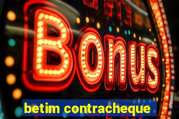 betim contracheque